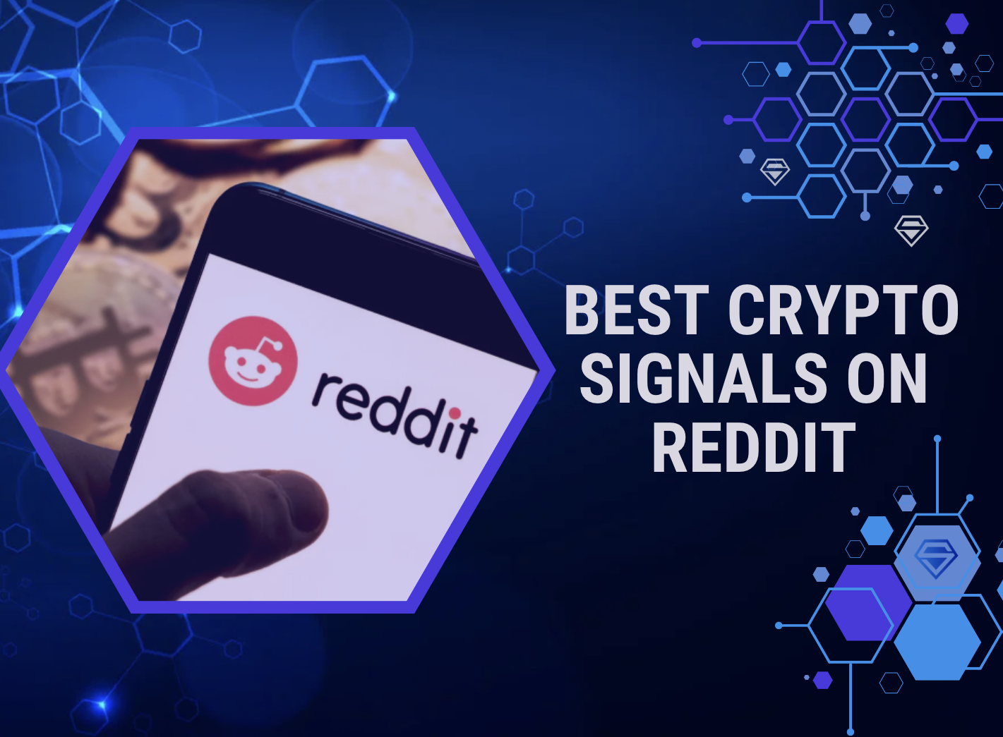 How to Find the Best Crypto Signals on Reddit? Follow These Subreddits!